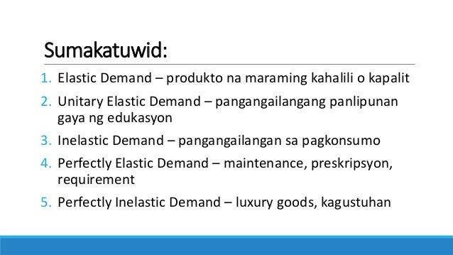 Elasticity Of Demand Filipino