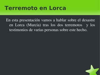 Terremoto en Lorca ,[object Object]