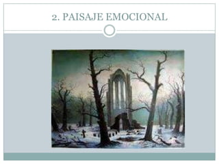 2. PAISAJE EMOCIONAL
 