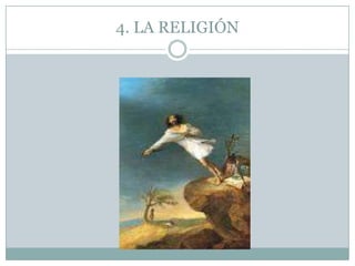 4. LA RELIGIÓN
 
