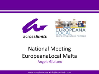 National Meeting EuropeanaLocal Malta Angele Giuliano 
