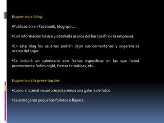 Esquema del blog:Publicación en Facebook, blog spot…