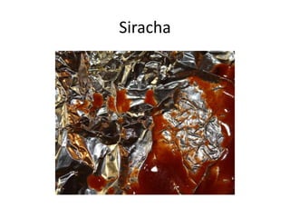 Siracha