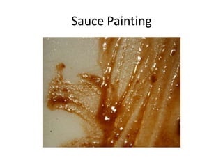 Sauce Painting