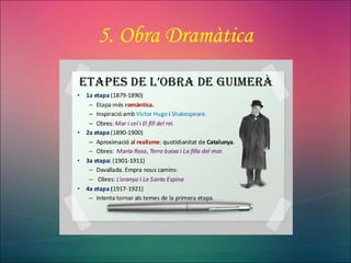 5. Obra Dramàtica
 
