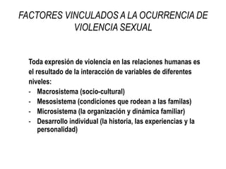 No pueden elegir con libertadVIOLENCIA SEXUALABUSO SEXUALEXPLOTACIÓN SEXUALUTILIZACIÓN DE NNA EN PROSTITUCIÓNSIN CONTACTO FÍSICOTRATA DE NNA CONTACTO FÍSICOUTILIZACIÓN DE  NNA EN PORNOGRAFÍAPENETRACIÓN