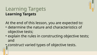 Comprehensive Guide to Developing and Constructing Objective Tests | PPTX