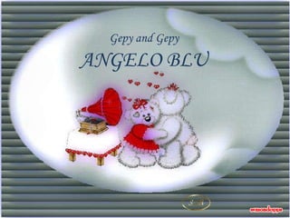 Gepy and Gepy ANGELO BLU
