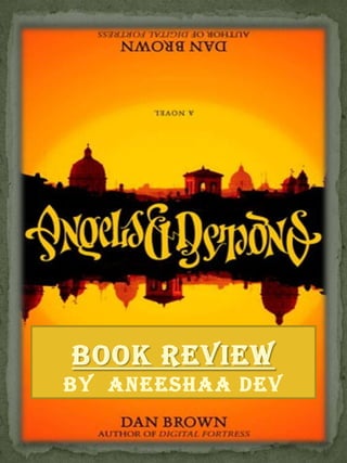 BOOK REVIEW
By Aneeshaa Dev
 