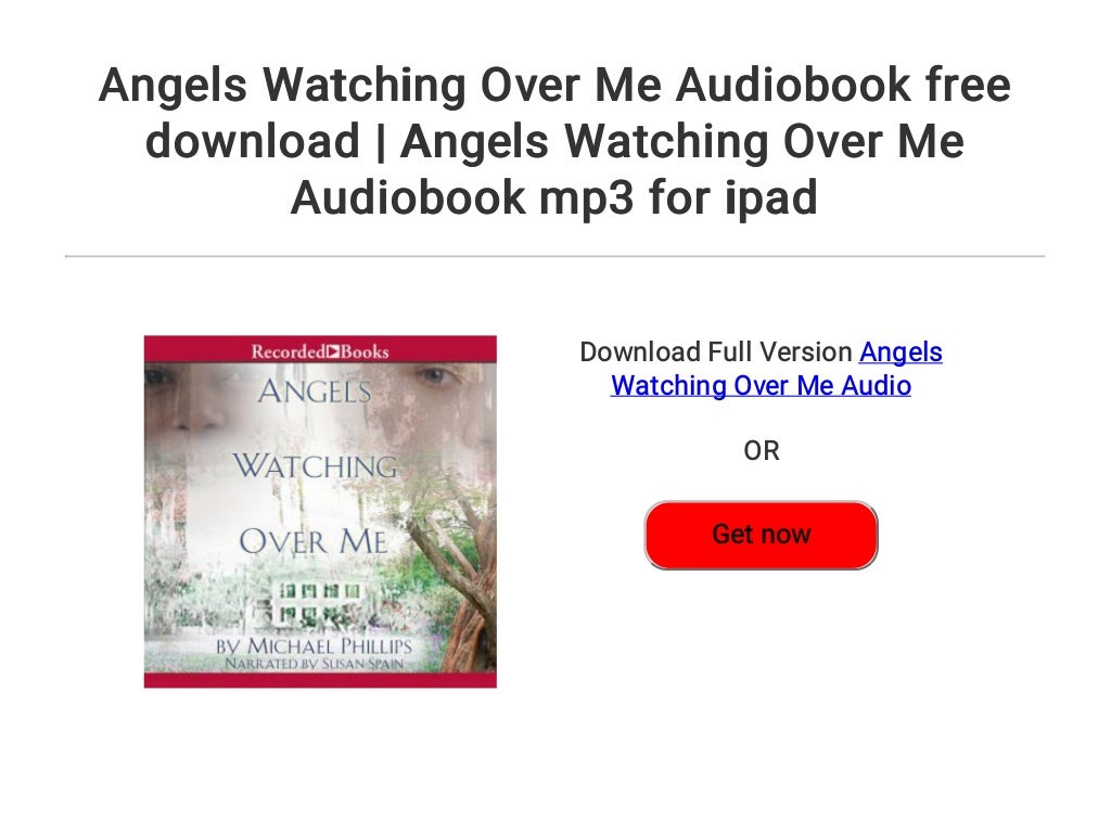 Angels Watching Over Me Audiobook free download  Angels Watching Ove…