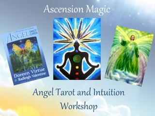Angel tarot and intuition workshop | PPT