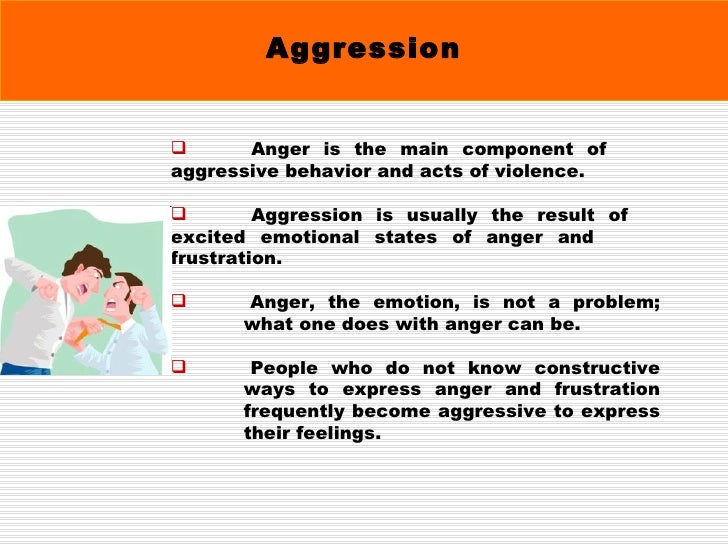 Anger and Aggression