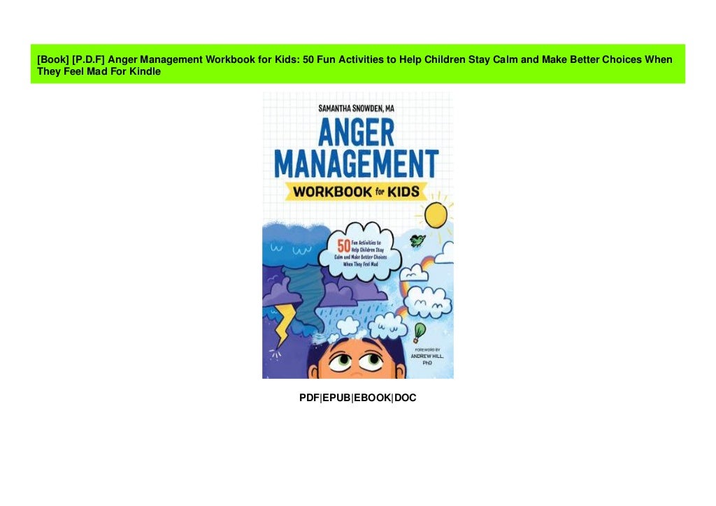 [P.D.F] Anger Management Workbook for Kids: 50 Fun Activities to Help…