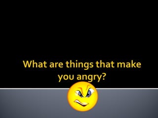 Anger Management and How to Handle it.ppt