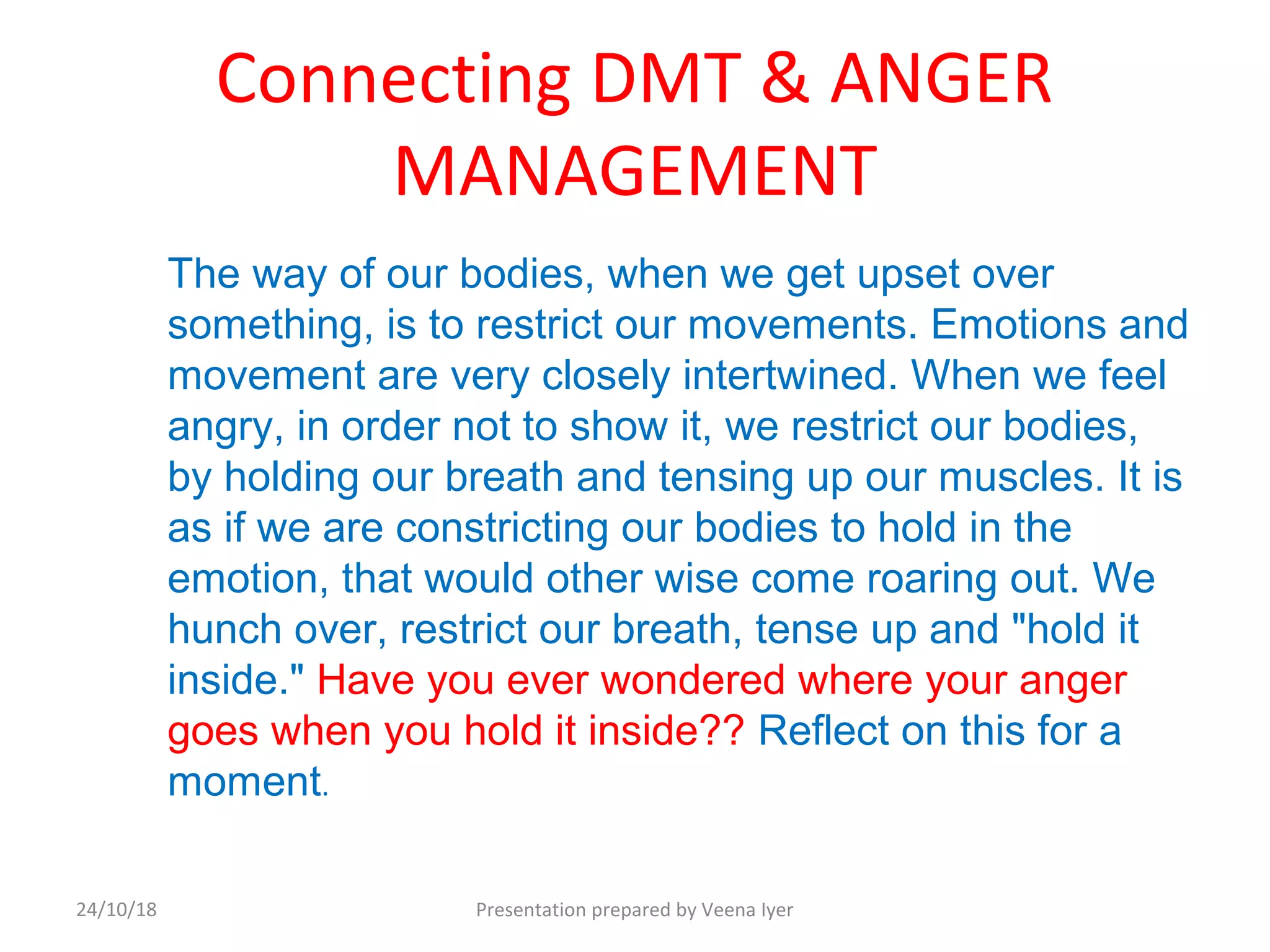 Anger management thru dmt final (2) PPT