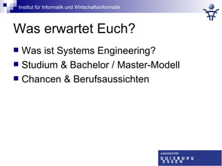 Was erwartet Euch? Was ist Systems Engineering? Studium & Bachelor / Master-Modell Chancen & Berufsaussichten 