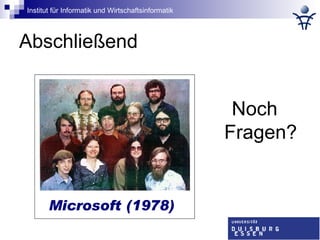 Abschließend Noch Fragen? Microsoft   (1978) 