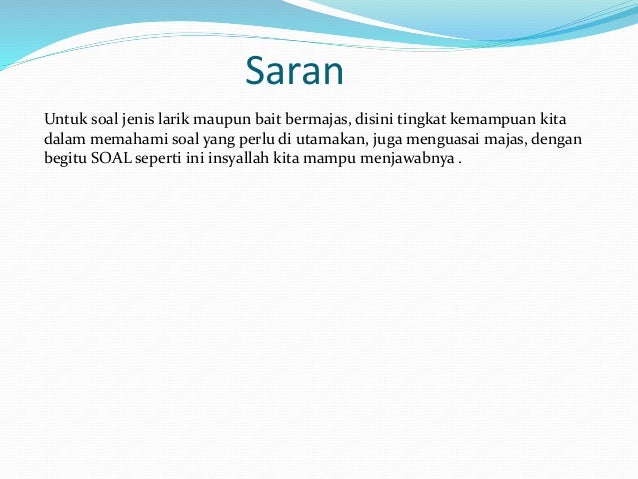 Bahasa Indonesia - Melengkapi Puisi Dengan Larik Bermajas