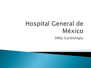 SMQ-Cardiología

 
