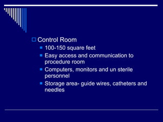 <ul><li>Control Room </li></ul><ul><ul><li>100-150 square feet </li></ul></ul><ul><ul><li>Easy access and communication to...