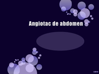 Angiotac de abdomen