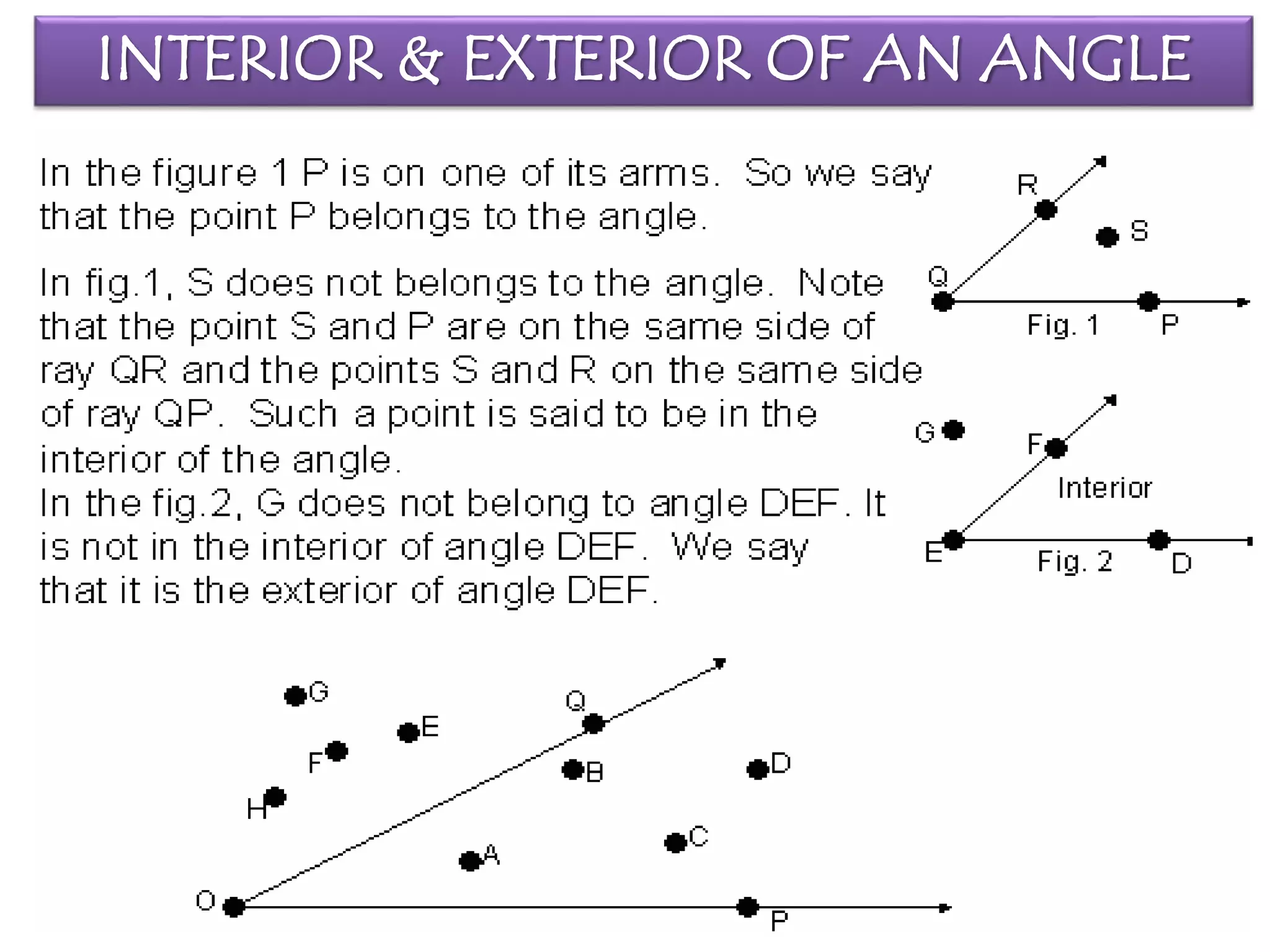 INTERIOR & EXTERIOR OF AN ANGLE
 