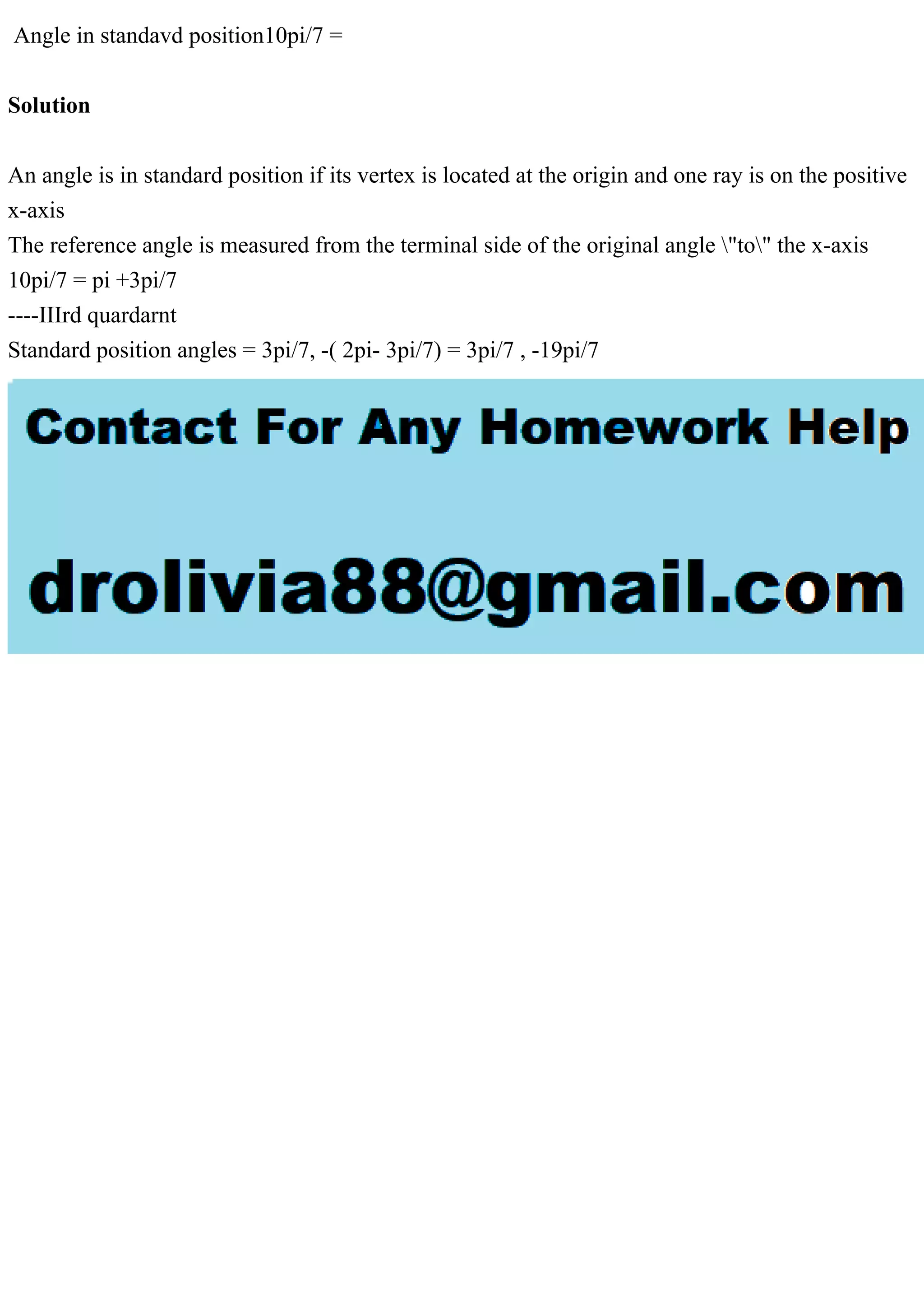 Angle in standavd position10pi7 =SolutionAn angle is in standa.pdf
