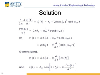 Amity School of Engineering & Technology
Solution
24
 