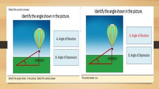 ANGLE OF ELEVATION AND DEPRESSION and Problem Solving.pptx