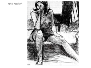 Richard Diebenkorn
 