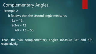 Example Complementarty Angles Angles (Types, Characteristics,Examples,illustrations) Grade 7 | PPTX