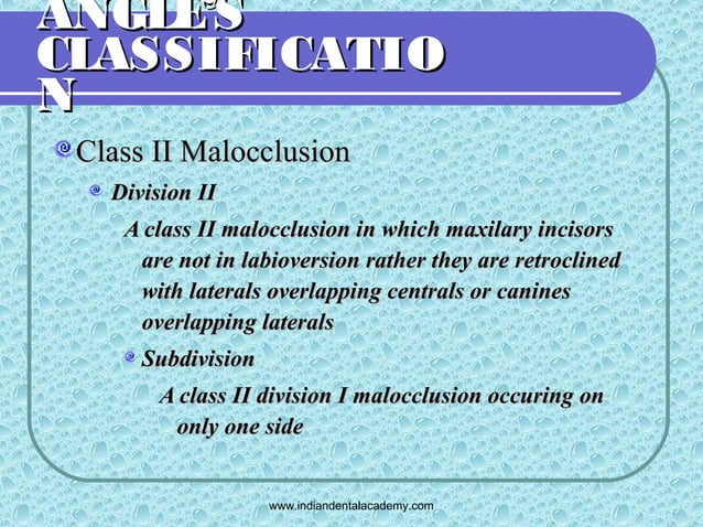 Angles classification & its shortcoming 2 | PPT