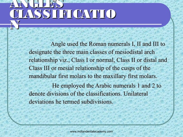 Angles classification & its shortcoming 2 | PPT