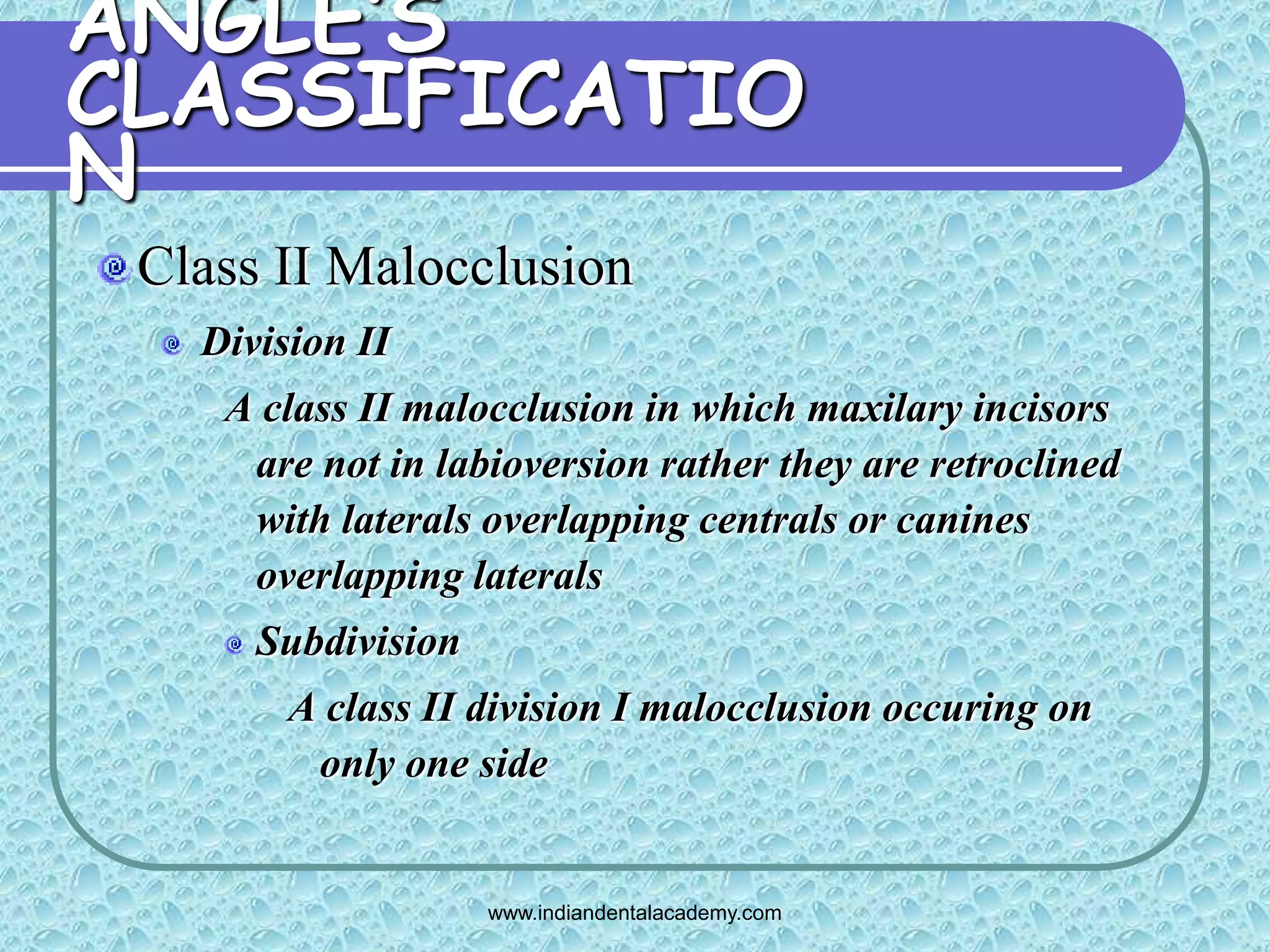 Angles classification & its shortcoming 2 /certified fixed orthodontic ...