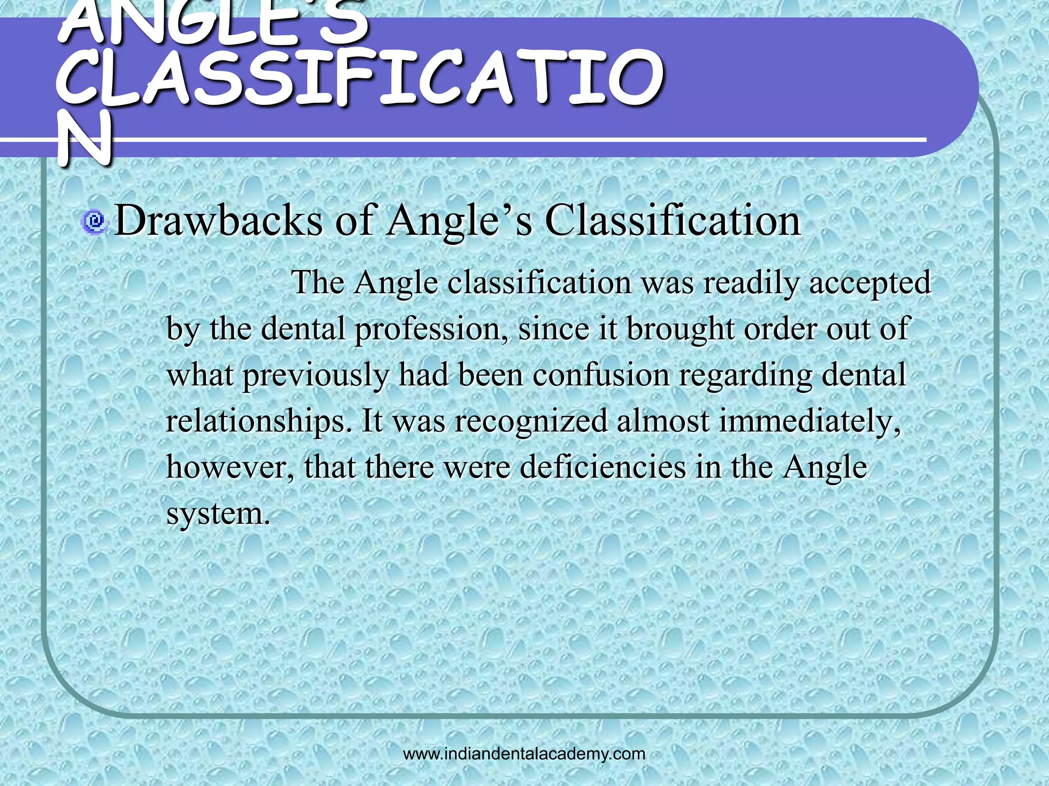 Angles classification & its shortcoming 2 /certified fixed orthodontic ...