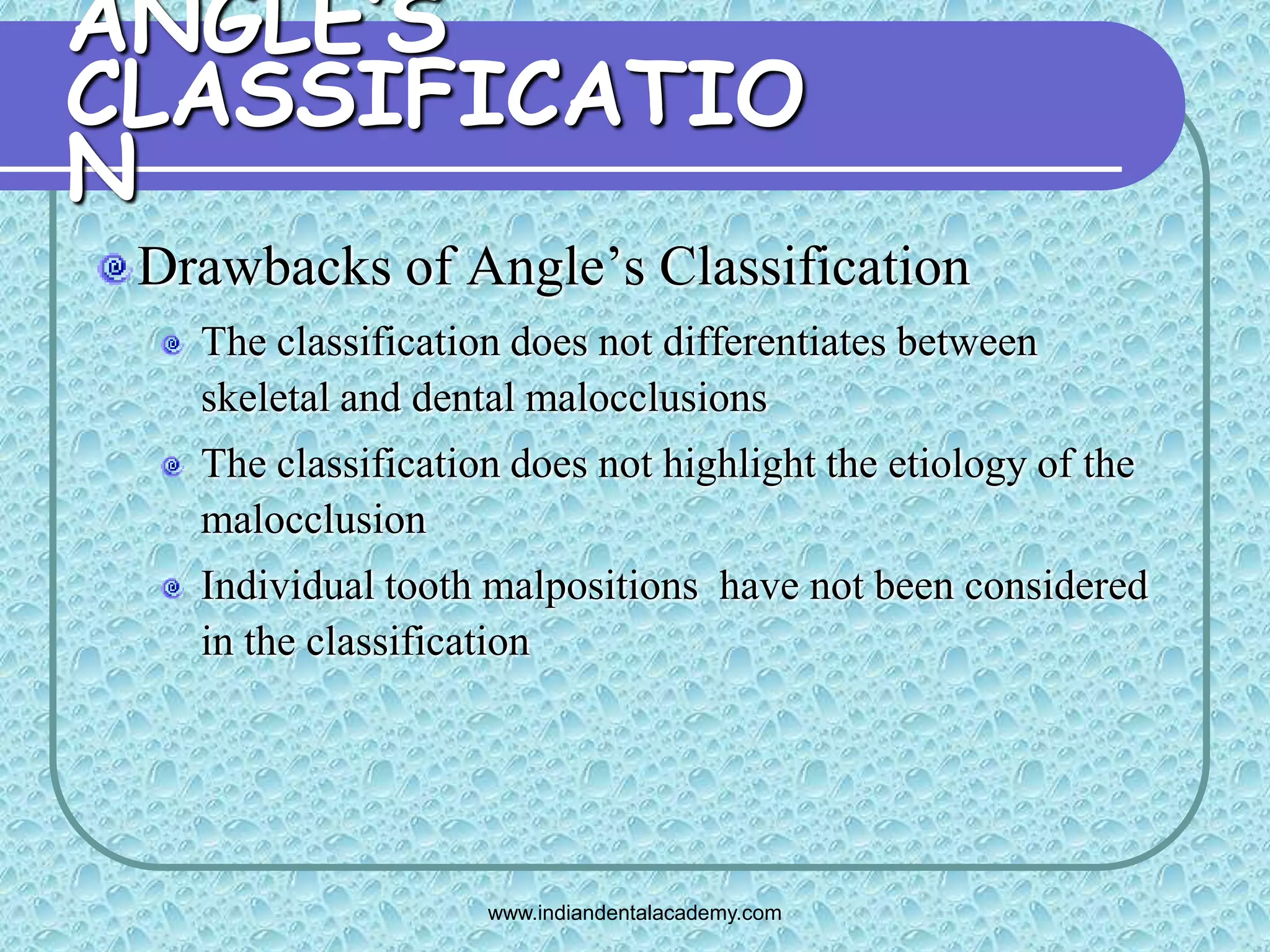 Angles classification & its shortcoming 2 /certified fixed orthodontic ...