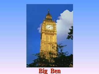 Big  Ben 