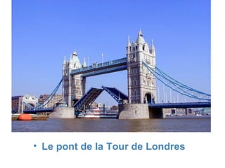 Le pont de la Tour de Londres 