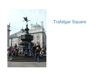 Trafalgar Square 