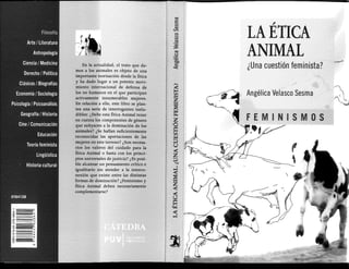 Angélica Velasco Sesma - La ética animal. Una cuestión feminista.pdf