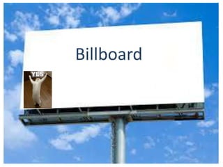 Billboard
 