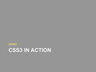 CSS3 IN ACTION	DEMO