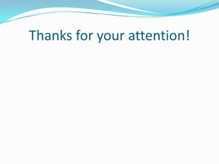 Thanks for your attention!
 