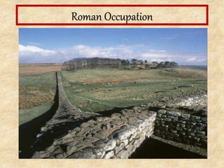 Roman Occupation