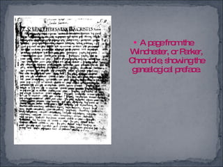 A page from the Winchester, or Parker, Chronicle, showing the genealogical preface. 