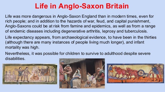 Anglo Saxon Life