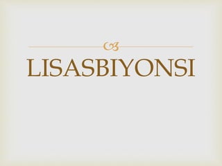 
LISASBIYONSI
 