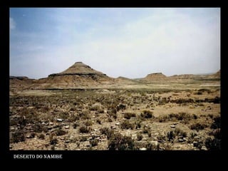 Deserto do namibe 