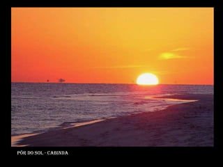 Pôr do sol - cabinda 