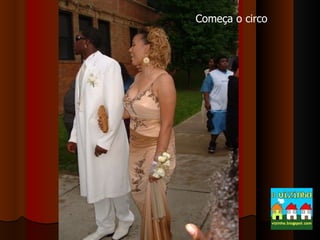 Começa o circo 